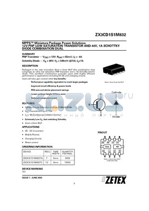 ZX3CD1S1M832 datasheet - 12V PNP LOW SATURATION TRANSISTOR AND 40V, 1A SCHOTTKY DIODE COMBINATION DUAL