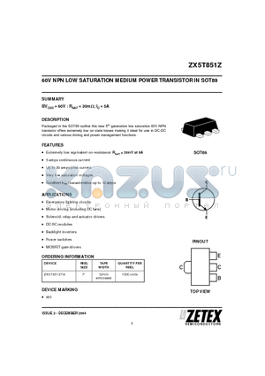 ZX5T851ZTA datasheet - 60V NPN LOW SATURATION MEDIUM POWER TRANSISTOR IN SOT89