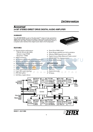 ZXCW6100S28 datasheet - 24 BIT STEREO DIRECT DRIVE DIGITAL AUDIO AMPLIFIER