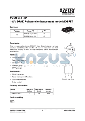 ZXMP10A16KTC datasheet - 100V DPAK P-channel enhancement mode MOSFET