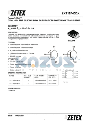 ZXT12P40DX datasheet - DUAL 40V PNP SILICON LOW SATURATION SWITCHING TRANSISTOR