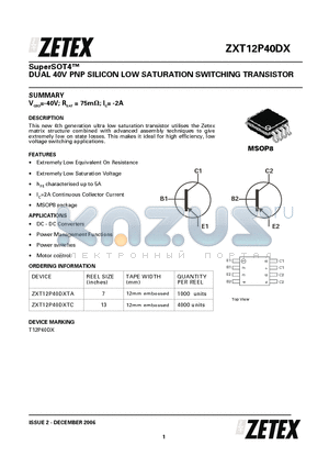 ZXT12P40DX datasheet - SuperSOT4 DUAL 40V PNP SILICON LOW SATURATION SWITCHING TRANSISTOR