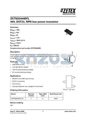 ZXTN25040DFLTA datasheet - 40V, SOT23, NPN low power transistor