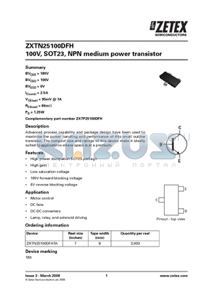 ZXTN25100DFHTA datasheet - 100V, SOT23, NPN medium power transistor