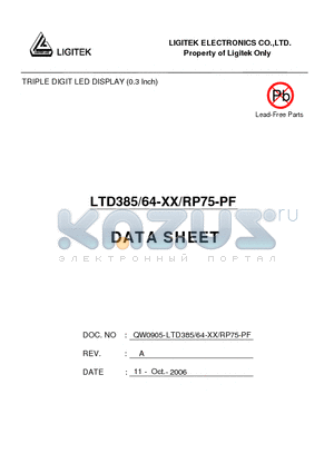 LTD385/64-XX/RP75-PF datasheet - TRIPLE DIGIT LED DISPLAY