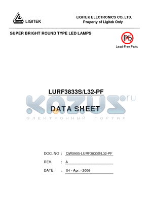 LURF3833S-L32-PF datasheet - SUPER BRIGHT ROUND TYPE LED LAMPS