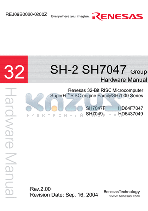 HD64F7047 datasheet - Renesas 32-Bit RISC Microcomputer SuperHTMRISC engine Family/SH7000 Series