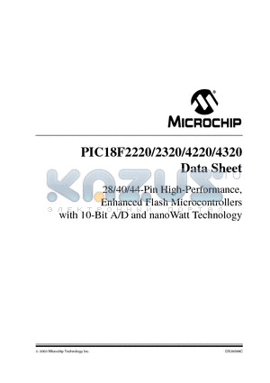 PIC18F4320 datasheet - 28/40/44-Pin High-Performance, Enhanced Flash Microcontrollers with 10-Bit A/D and nanoWatt Technology