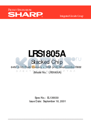 LRS1805A datasheet - Stacked Chip 64M (x16) Flash Memory  16M (x16) Smartcombo RAM