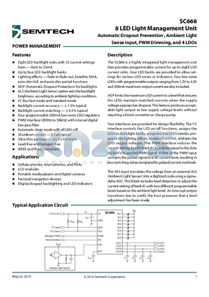 SC668 datasheet - 8 LED Light Management Unit Automatic Dropout Prevention , Ambient Light Sense Input, PWM Dimming, and 4 LDOs