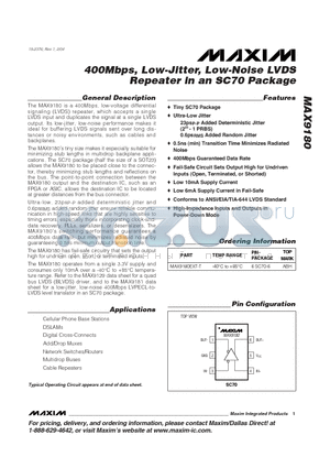 MAX9180EXT-T datasheet - 400Mbps, Low-Jitter, Low-Noise LVDS Repeater in an SC70 Package