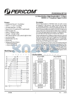 PI3HDMI412FT-BZHE datasheet - 2:1 Mux/DeMux High Bandwidth (> 5 Gbps) HDMI 1.3 Compliant Signal Switch