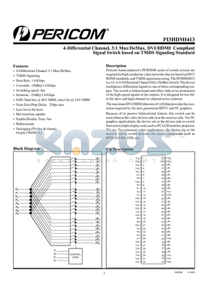 PI3HDMI413 datasheet - 4-Differential Channel, 3:1 Mux/DeMux, DVI/HDMI Compliant Signal Switch based on TMDS Signaling Standard