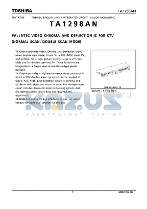 TA1298AN datasheet - PAL/NTSC VIDEO CHROMA AND DEFLECTION IC FOR CTV
