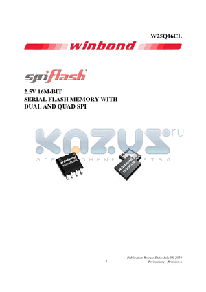 W25Q16CLDAIG datasheet - 2.5V 16M-BIT SERIAL FLASH MEMORY WITH DUAL AND QUAD SPI