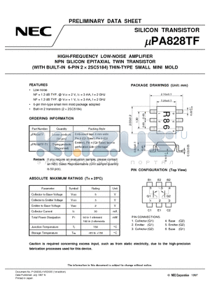 UPA828TF-T1 datasheet - HIGH-FREQUENCY LOW-NOISE AMPLIFIER NPN SILICON EPITAXIAL TWIN TRANSISTOR WITH BUILT-IN 6-PIN 2 x 2SC5184 THIN-TYPE SMALL MINI MOLD