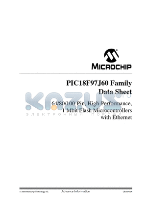 PIC18F97J60 datasheet - 64/80/100-Pin, High-Performance, 1 Mbit Flash Microcontrollers with Ethernet