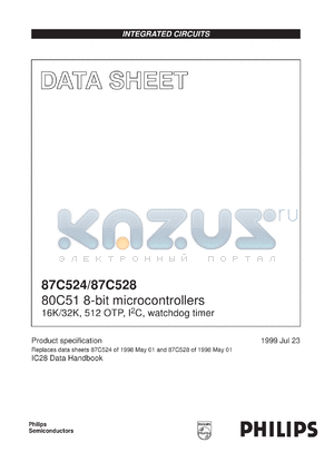 P87C524EBLKA datasheet - 80C51 8-bit microcontrollers 16K/32K 512 OTP, I2C, watchdog timer