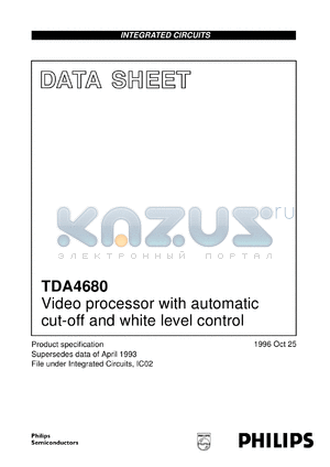 TDA4680/V6 datasheet - Video processor with automatic cut-off and white level control
