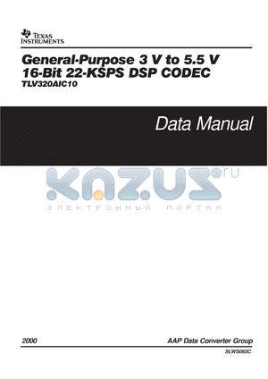 TLV320AIC10EVM datasheet - GENERAL PURPOSE 16-BIT 22-KSPS DSP CODEC