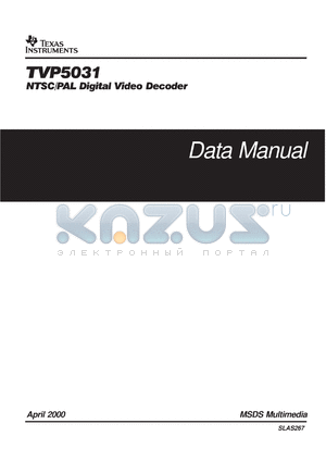TVP5031PFP datasheet - 9-BIT SINGLE CHANNEL WITH 3-LINE ADAPTIVE COMB NTSC/PAL DIGITAL VIDEO DECODER