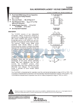 TLC3702IPWR datasheet - DUAL, MICROPOWER, PUSH-PULL OUTPUTS, LINCMOS(TM) VOLTAGE COMPARATOR