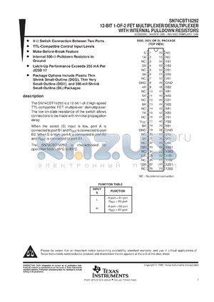 SN74CBT16292DGGR datasheet - 12-BIT 1-OF-2 FET MULTIPLEXER/DEMULTIPLEXER WITH INTERNAL PULLDOWN RESISTORS