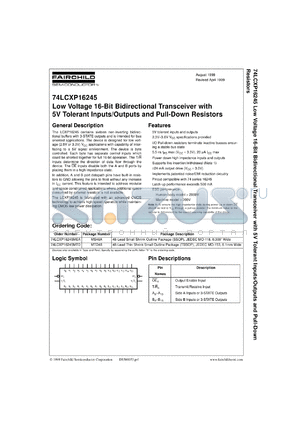 74LCXP16245MEAX datasheet - Low Voltage 16-Bit Bidirectional Transceiver with 5V Tolerant Inputs/Outputs and Pull-Down Resistors