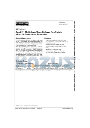 FSTU3257QSCX datasheet - Quad 2:1 Multiplexer:Demultiplexer Bus Switch with -2V Undershoot  Protection