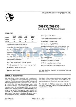 Z8913520VSC datasheet - Low-cost DTAD controller.  24 Kbytes ROM, 256 bytes RAM, 47 lines I/O, 20 MHz