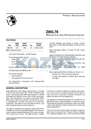 Z86L7808SSC datasheet - IR/Low-voltage microcontroller. 8.0 MHz, 16 (KB) ROM, 493 (bytes) RAM, I/O 16,  2.0 V to 3.9 V