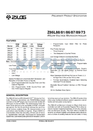 Z86L8908PSC datasheet - IR/Low-voltage microcontroller. 8.0 MHz, 24 (KB) ROM, 236 (bytes) RAM, I/O 31,  2.0 V to 3.9 V