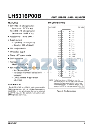 LH5316P00BN datasheet - CMOS 16M(2M x 8, 1M x 16) MROM