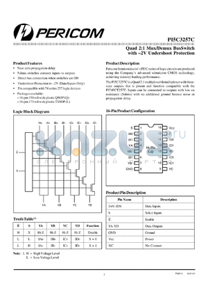 PI5C3257CQ datasheet - Quad 2:1 mux/demux bus switch with -2V undershoot protection