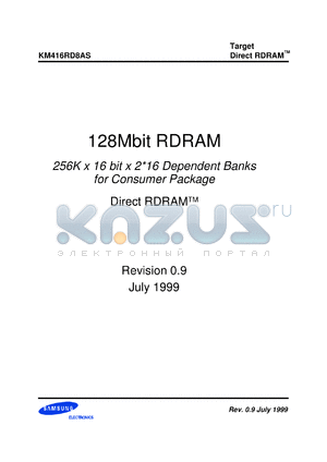 KM416RD8AS-SM80 datasheet - 256K x 16 x 32s dependent banks for consumer package. Access time: 40 ns, speed: 800 Mbps(400 MHz).