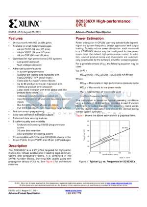 XC9536XV-7PC44C datasheet - High-performance CPLD. Speed 7.5ns pin-to-pin delay.