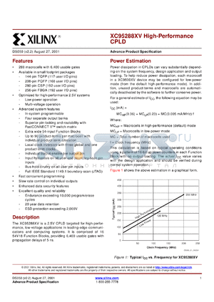 XC95288XV-10FG256C datasheet - High-performance CPLD. Speed 10ns pin-to-pin delay.