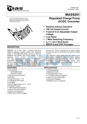 MAS9251ASMF-T datasheet - Regulated charge pump DC/DC converter. Fixed 5V output.