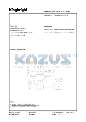 AM2520SYC01 datasheet - Subminiature solid state lamp. Super bright yellow (peak wavelength 590 nm). Lens type water clear.