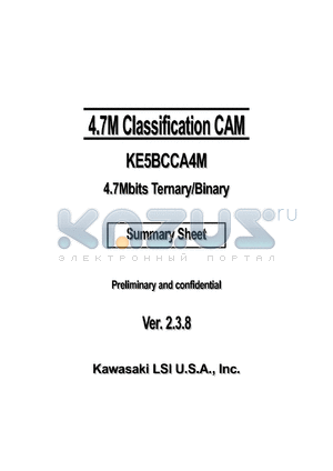 KE5BCCA4MCBP-A datasheet - 4.7M classification CAM with 2.5V/3.3V I/O