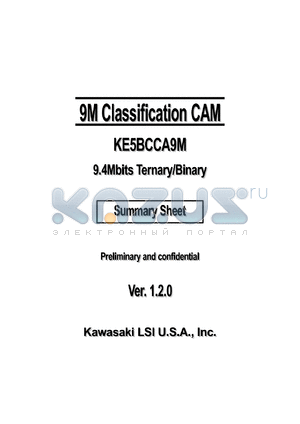 KE5BCCA9M datasheet - 9M classification CAM with 2.5V or 1.8V I/O