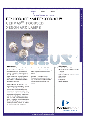 PE1000D-13UV datasheet - Germax focused xenon arc lamp. Power 1000 watts, current 50 amps (DC), operating voltage 20 volts (DC).