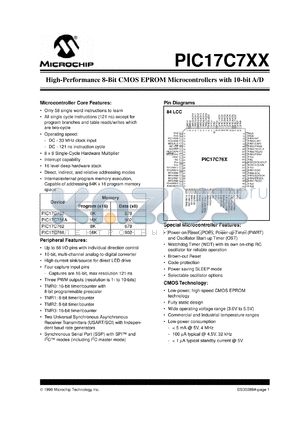 PIC17C756A-16/P datasheet - Bits number of 8 Memory configuration 16384x16 Memory type OTP Frequency clock 16 MHz Memory size 16 Kb 8-bit CMOS EPROM MCU, (High Performance), 16K OTP PROM ? 16MHz