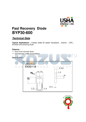 BYP30-600 datasheet - Fast recovery diode. Inverse diode for power transistors, invertor, UPS, snubber and clamping diode.  Ifav = 30A, Vrrm = 600V.