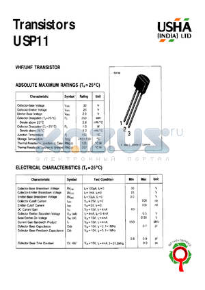 USP11 datasheet - VHF/UHF Transistor. Vcbo = 30V, Vceo = 25V, Vebo = 3.0V Pc = 350mW