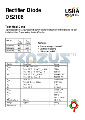 DS2106/36 datasheet - Rectifier diode. All purpose high power rectifier diodes, non-controllable and haft controlled rectifiers, free-wheeling diodes & traction. Vrrm = 3600V, Vrsm = 3700V.