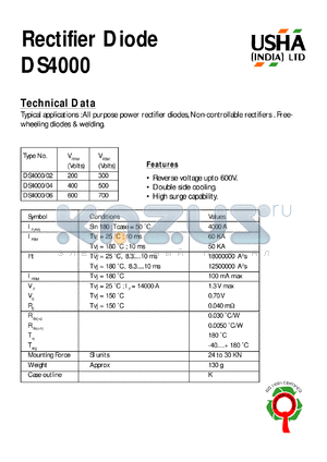 DS4000/02 datasheet - Rectifier diode. All purpose high power rectifier diodes, non-controllable rectifiers. Free-wheeling diodes & welding. Vrrm = 200V, Vrsm = 300V.