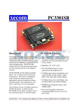 PC3301SR datasheet - 33,600 bps modem with MNP classes 2-5, 10; V.42, V.42bis, 14,400 bps group 3 fax, stackthrough bus.