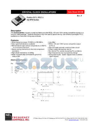 SJA870 datasheet - 3.3 V, +/-100 ppm, positive ECL crystal clock oscillator
