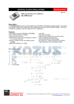 SK2900 datasheet - 5 V,+/-100 ppm, differential positive ECL crystal clock oscillator